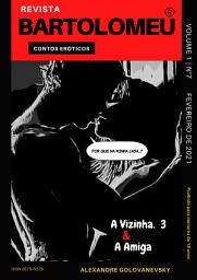 Icon image Revista Bartolomeu n°7: Contos Eróticos, Edição 7