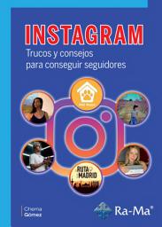 Icon image Instagram: Trucos y consejos para conseguir seguidores