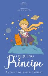 Icon image O Pequeno Príncipe: (Coleção Clássicos da Literatura Mundial)
