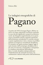 Icon image Le indagini etnografiche di Pagano