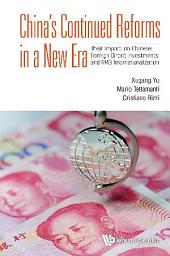 Icon image China's Continued Reforms in a New Era: Their Impact on Chinese Foreign Direct Investments and RMB Internationalization