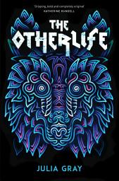 Icon image The Otherlife