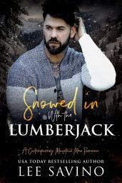 Icon image Snowed in with the Lumberjack