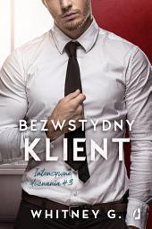 Icon image Bezwstydny klient. Intensywne doznania. Tom 3