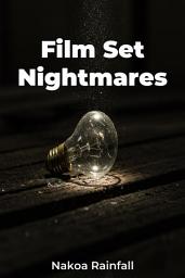 Icon image Film Set Nightmares