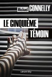 Icon image Le Cinquième témoin