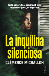 Icon image La inquilina silenciosa (Edició en català)