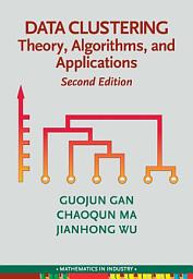 Icon image Data Clustering: Theory, Algorithms, and Applications, Second Edition