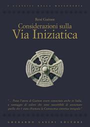 Icon image Considerazioni sulla via iniziatica