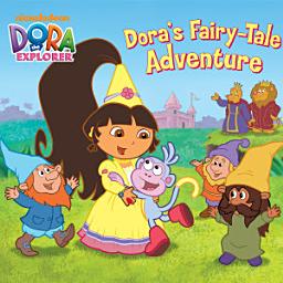 Icon image Dora's Fairytale Adventure (Dora the Explorer)