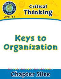 Icon image Critical Thinking: Keys to Organization