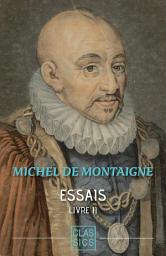 Icon image Essais - Tome II