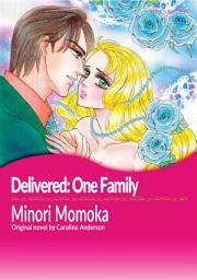 Icon image DELIVERED: ONE FAMILY: Mills & Boon Comics