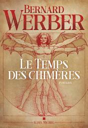 Icon image Le Temps des chimères