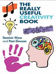 Icon image The Really Useful Creativity Book
