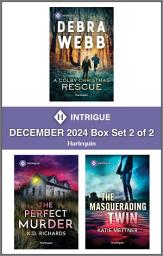 Icon image Harlequin Intrigue December 2024 - Box Set 2 of 2: A Suspense Romance Collection