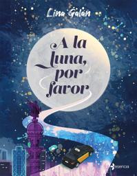 Icon image A la luna, por favor