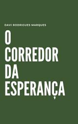 Icon image O Corredor da Esperança