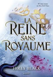 Icon image La Reine sans royaume