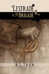 Icon image Lestrade and the Brigade