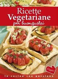 Icon image Ricette vegetariane per buongustai