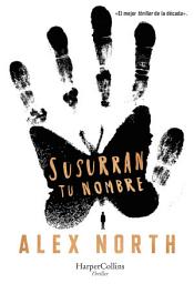 Icon image Susurran tu nombre