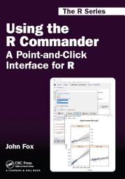 Icon image Using the R Commander: A Point-and-Click Interface for R