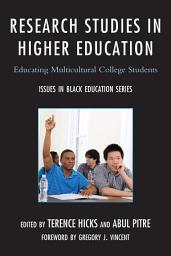 Icon image Research Studies in Higher Education: Educating Multicultural College Students