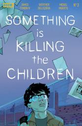 Icon image Something is Killing the Children