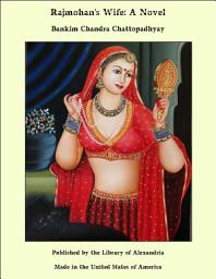 Icon image Rajmohan's Wife: A Novel