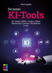 Icon image Die besten KI-Tools: für Texte, Bilder, Audio, Video, Recherche, Lernen und Workflows. Inkl. ChatGPT, Copilot und viele mehr