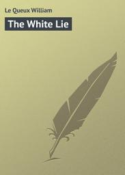 Icon image The White Lie