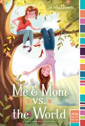 Icon image Me & Mom vs. the World