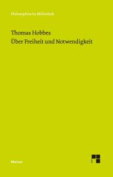 Icon image Über Freiheit und Notwendigkeit: Die Auseinandersetzung mit Bischof Bramhall