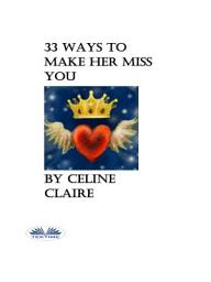Icon image 33 ways to make her miss you