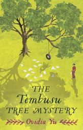 Icon image The Tembusu Tree Mystery: A charming, twisty, mystery set in 1940s Singapore