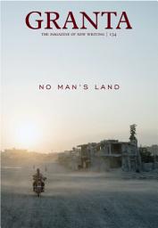 Icon image Granta 134: No Man's Land