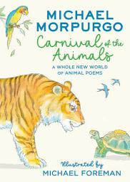 Icon image Carnival of the Animals: A Whole New World of Animal Poems