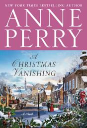 Icon image A Christmas Vanishing: A Novel