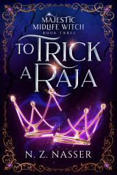 Icon image To Trick a Raja