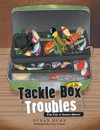 Icon image Tackle Box Troubles: Fish Tale #1: Sammy Spinner