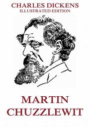 Icon image Martin Chuzzlewit: eBook Edition