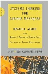 Icon image Systems Thinking for Curious Managers