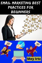 Icon image Email Marketing Best Practices for Beginners