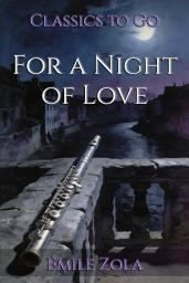 Icon image For a Night of Love: Restored Classics to Go Edition