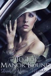 Icon image To the Manor Bound