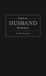 Icon image Stuff Every Husband Should Know