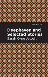 Icon image Deephaven and Selected Stories