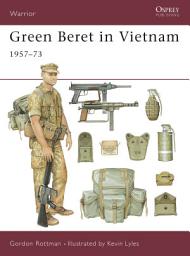 Icon image Green Beret in Vietnam: 1957–73