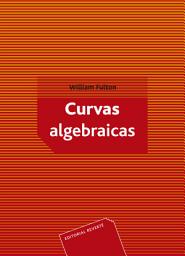 Icon image Curvas algebraicas